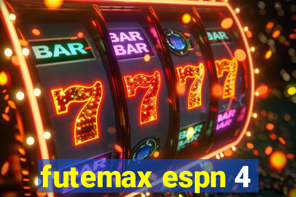 futemax espn 4